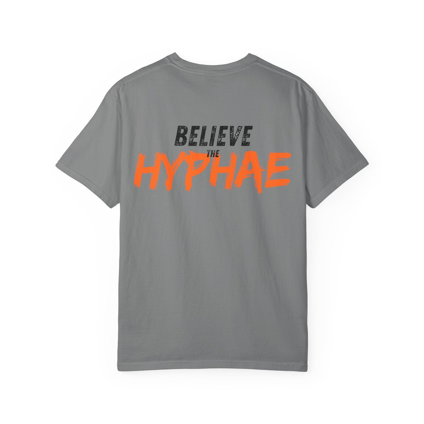 Unisex Believe The Hyphae T-shirt