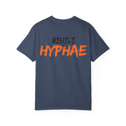 Unisex Believe The Hyphae T-shirt