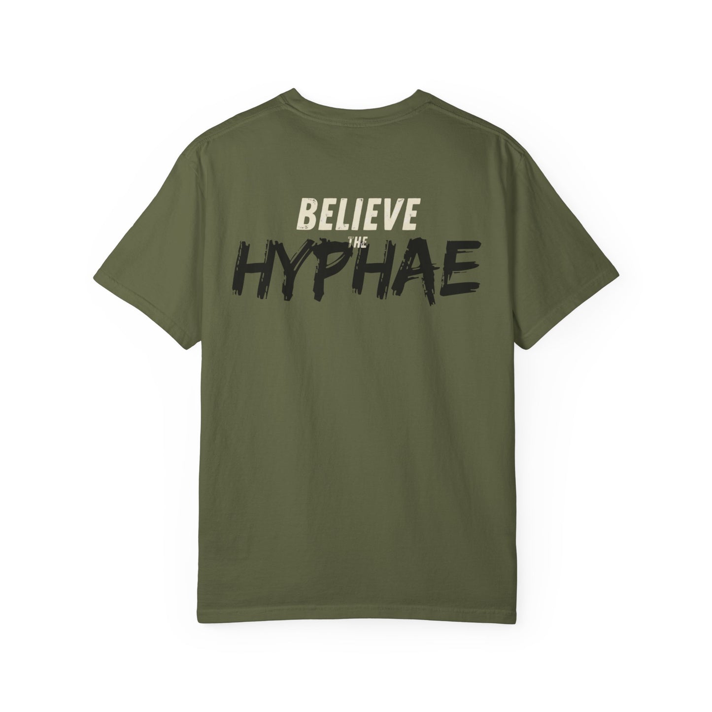 Unisex Believe The Hyphae T-shirt