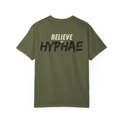 Unisex Believe The Hyphae T-shirt